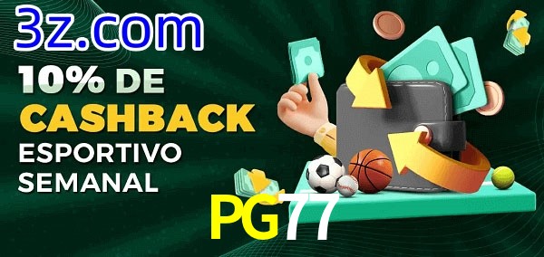 10% de bônus de cashback na PG77